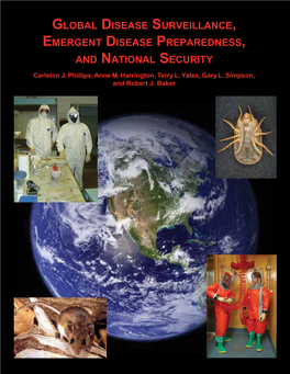 Global Disease Surveillance, Emergent Disease Preparedness, and National Security