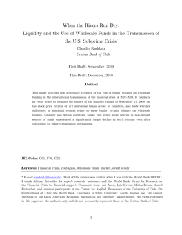 When the Rivers Run Dry: Liquidity and the Use of Wholesale Funds in the Transmission of the U.S