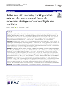 Active Acoustic Telemetry Tracking and Tri- Axial Accelerometers Reveal Fine-Scale Movement Strategies of a Non-Obligate Ram Ventilator Emily N