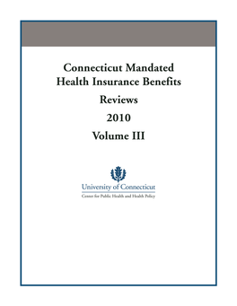 2010 Connecticut Mandated Health Insurance Benefits Reviews