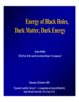 Energy of Black Holes, Dark Matter, Dark Energy