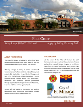 FIRE CHIEF Salary Range $116,000 - $162,400 Apply by Friday, February 2Nd
