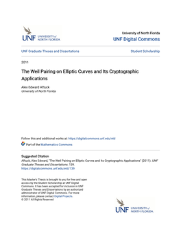 The Weil Pairing on Elliptic Curves and Its Cryptographic Applications