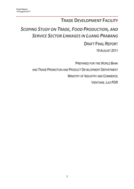 Trade Development Facility Scoping Study on Trade,Food Production,And Service Sector Linkages in Luang Prabang