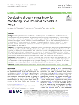 Developing Drought Stress Index for Monitoring Pinus Densiflora Diebacks in Korea Nanghyun Cho1, Eunsook Kim2, Jong-Hwan Lim2, Bumsuk Seo3 and Sinkyu Kang1*