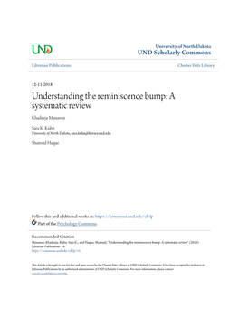 Understanding the Reminiscence Bump: a Systematic Review Khadeeja Munawar