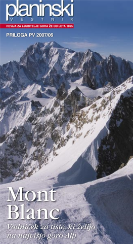 Mont Blanc Vodniček Za Tiste, Ki Želijo Na Najvišjo Goro Alp 1 Kazalo