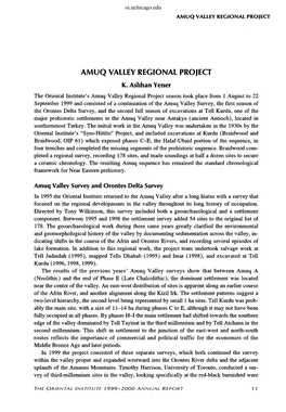 AMUQ VALLEY REGIONAL PROJECT. K. Aslihan Yener