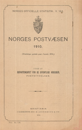 Norges Postvæsen, 1910