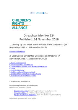 Oireachtas Monitor 224 Published: 14 November 2016