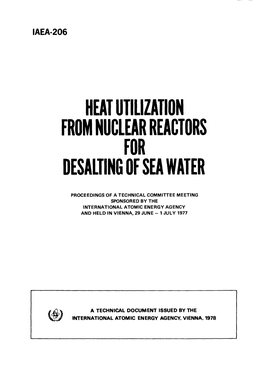 Heat Utilization from Nuclear Reactors for Desalting of Sea Water