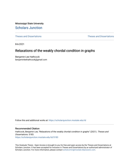 Relaxations of the Weakly Chordal Condition in Graphs