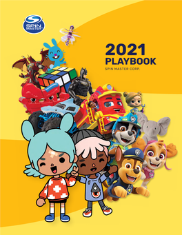 2021 Playbook – Spin Master Corp