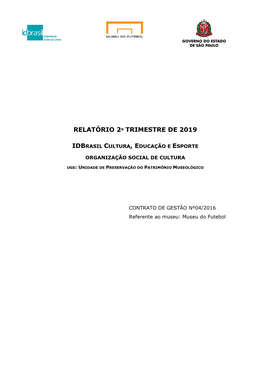 Relatório 2º Trimestre De 2019