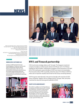 HWL and Temasek Partnership in March, ASW Hosted Its Biennial HWL Has Formed a Strategic Alliance with Temasek