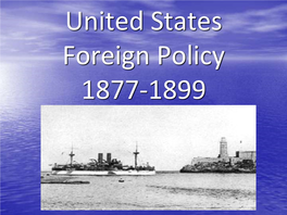 United States Foreign Policy 1877-1899 Samoa A