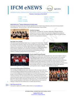 IFCM Enews April 2016 INTERNATIONAL FEDERATION for CHORAL MUSIC Monthly Electronic Newsletter “Volunteers Connecting Our Choral World”
