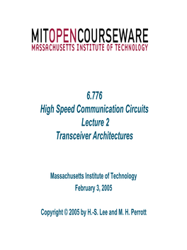 6.776 High Speed Communication Circuits Lecture 2 Tranceiver