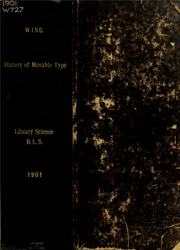 The History of Movable Type from Its Invention to Its Dispersion in 1462