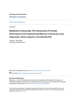 Metafiction in Mourning: the Intersections of Gender Performance and Postdictatorial Memory in Novels by Luisa Valenzuela, Clarice Lispector, and Diamela Eltit