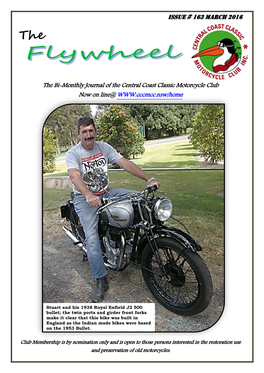 Issue # 163 March 2016 the Bi-Monthly Journal of the Central Coast Classic Motorcycle Club Now on Line@