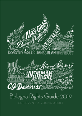 Bologna Rights Guide 2019 CHILDREN’S & YOUNG ADULT CONTENTS