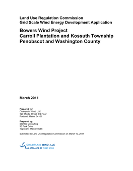 Bowers Wind Project Carroll Plantation and Kossuth Township Penobscot and Washington County