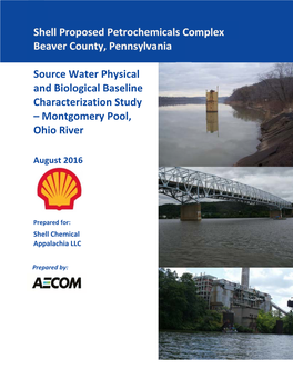 Source Water Physical and Biological Baseline Characterization Study – Montgomery Pool, Ohio River