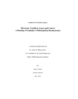 Phronesis, Tradition, Logos and Context a Reading of Gadamer's