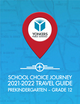 Your School Choice Travel Guide 2021