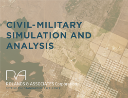 Civil-Military Simulation and Analysis