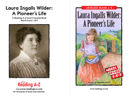 Laura Ingalls Wilder: a Pioneer's Life