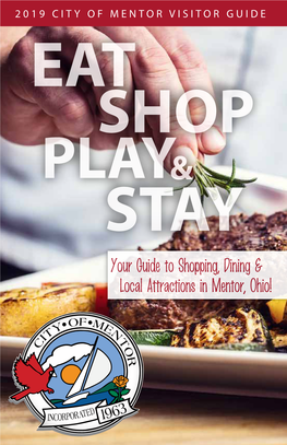 Your Guide to Shopping, Dining & Local Attractions in Mentor, Ohio!