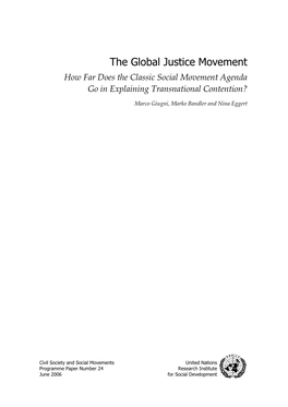 The Global Justice Movement How Far Does the Classic Social Movement Agenda Go in Explaining Transnational Contention?