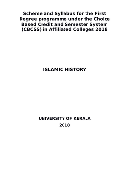 Scheme and Syllabus for the First Degree Programme Under the Choice Based Credit and Semester System (CBCSS) in Affiliated Colleges 2018
