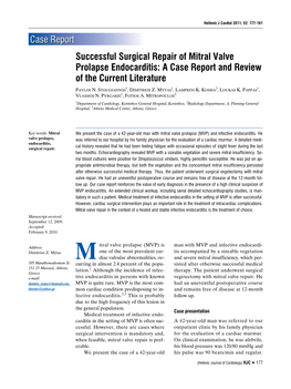 Successful Surgical Repair of Mitral Valve Prolapse Endocarditis: a Case Report and Review of the Current Literature 1 1 2 1 Pavlos N