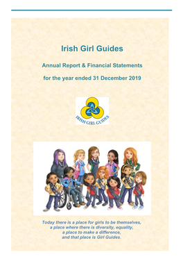 Irish Girl Guides Annual Report and Financial Statements 2019
