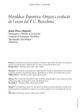 Heràldica Esportiva. Origen I Evolució De L'escut Del F.C. Barcelona
