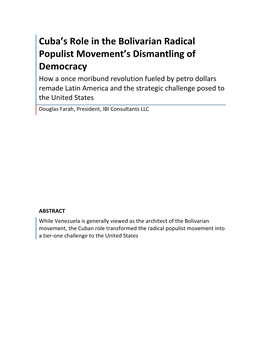 Cuba's Role in the Bolivarian Radical Populist Movement's Dismantling Of