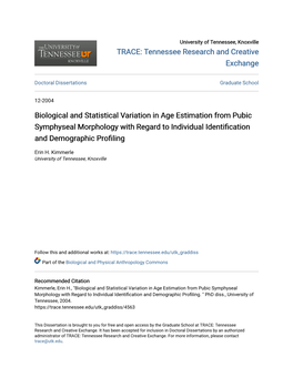 Biological and Statistical Variation in Age Estimation from Pubic Symphyseal Morphology with Regard to Individual Identification and Demographic Profiling