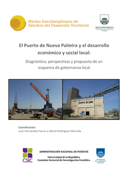 El Puerto De Nueva Palmira Y El Desarrollo Económico Y Social Local: Diagnóstico, Perspectivas Y Propuesta De Un Esquema De Gobernanza Local