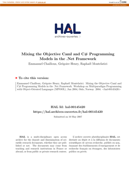 Mixing the Objective Caml and C# Programming Models in the .Net Framework Emmanuel Chailloux, Gr´Egoire Henry, Rapha¨Elmontelatici