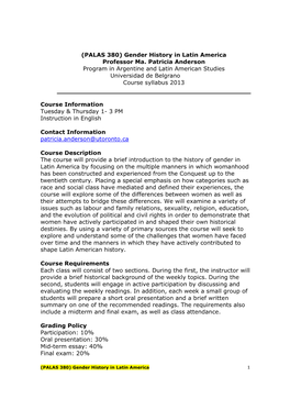 Gender History in Latin America Professor Ma. Patricia Anderson Program in Argentine and Latin American Studies Universidad De Belgrano Course Syllabus 2013