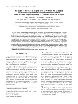 Isolation of the Thosea Asigna Virus (Tav) from the Epizootic Setothosea Asigna Larvae Collected in South Sumatra and a Study on Its Pathogenicity to Limacodidae Larvae in Japan