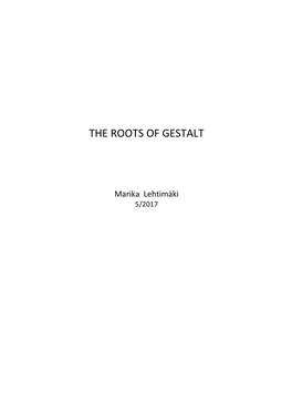 The Roots of Gestalt