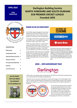 Darlington Building Society NORTH YORKSHIRE and SOUTH DURHAM ECB PREMIER CRICKET LEAGUE Founded 1892