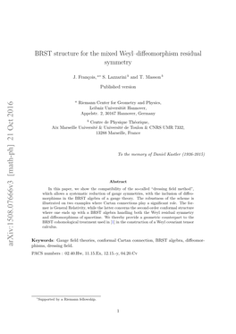 BRST Structure for the Mixed Weyl–Diffeomorphism Residual Symmetry