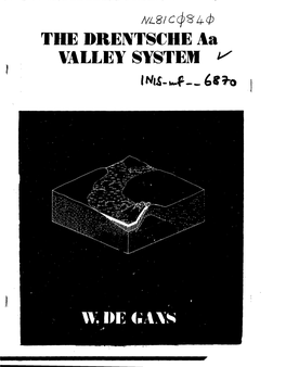 THE DRENTSCHE Aa VALLEY SYSTEM VRIJE UNIVERSITEIT TE AMSTERDAM