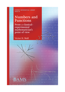 Numbers and Functions from a Classical- Experimental Mathematician’S Point of View