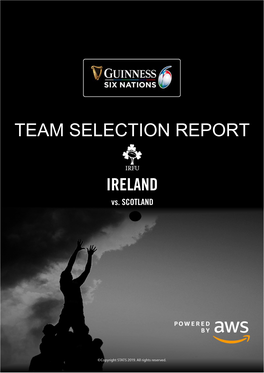 Ireland TEAM SELECTION REPORT